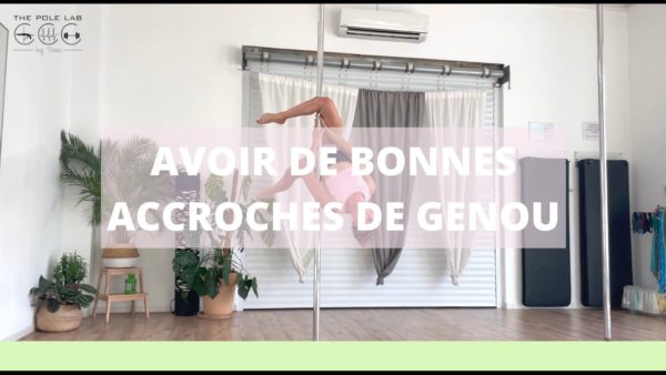 FR AVOIR DES BONNES ACCROCHES EN POLE DANCE